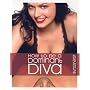 How to Be a Dominant Diva