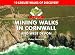 A Boot Up Mining Walks in Cornwall and West Devon