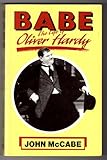 Babe : the life of Oliver Hardy