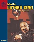 Martin Luther King : civil rights hero