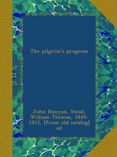The pilgrim's progress