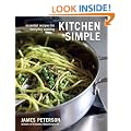 Kitchen Simple: Essential Recipes for Everyday Cooking