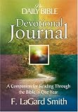 The Daily Bible� Devotional Journal: A Companion for Reading Through the Bible in One Year (Daily Bible)