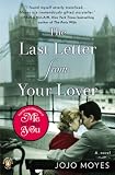 The Last Letter from Your Lover: A Novel