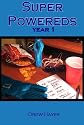 Super Powereds: Year 1
