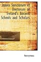 Insula Sanctorum et Doctorum or Ireland's Ancient Schools and Scholars