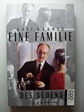 Produkt-Bild: Eine Familie des S&uuml;dens. Roman.