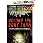Beyond the Body Farm: A Legendary Bone Detective Explores Murders, Mysteries, and the Revolution in Forensic Science