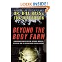 Beyond the Body Farm: A Legendary Bone Detective Explores Murders, Mysteries, and the Revolution in Forensic Science