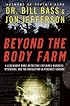 Beyond the Body Farm: A Legendary Bone Detective Explores Murders, Mysteries, and the Revolution in Forensic Science
