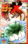 B'TX, tome 1 : R�surrection