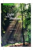 Light in the Shadows: Meditations While Living with a Life-Threatening Illness