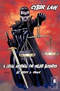 Cyber Law: A Legal Arsenal for Online Business