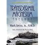 Transdermal Magnesium Therapy