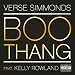 Verse Simmonds Boo Thang