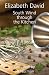 South Wind Through the Kitchen: The Best of Elizabeth David by Elizabeth David