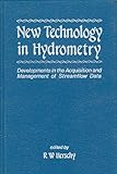 New technology in hydrometry : developments in the acquisition and management of streamflow data