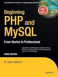 Beginning PHP and MySQL: From Novice to Professional