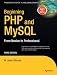 Beginning PHP and MySQL: From Novice to Professional