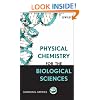 Physical Chemistry for the Biological Sciences (Methods of Biochemical Analysis)