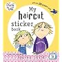 My Haircut Sticker Book (Charlie and Lola)