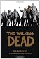 The Walking Dead, Volume 7