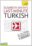 Last-minute Turkish: Teach Yourself