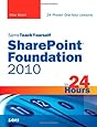 Sams Teach Yourself SharePoint Foundation 2010 in 24 Hours
