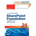 Sams Teach Yourself SharePoint Foundation 2010 in 24 Hours (Sams Teach Yourself...in 24 Hours)