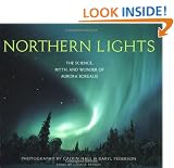 Northern Lights: The Science, Myth, and Wonder of Aurora Borealis