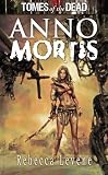 Tomes of the Dead: Anno Mortis