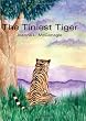 The Tiniest Tiger