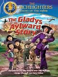 Torchlighters: The Gladys Aylward Story