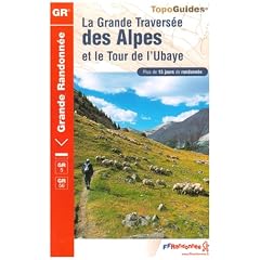 La grande travers�e des Alpes et le Tour de l'Ubaye