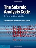 The Seismic Analysis Code: A Primer and User's Guide-Wow! eBook