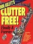 Don Aslett's Clutter-free! Finally and Forever