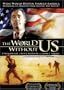 The World Without US