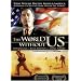 The World Without US