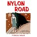 Nylon Road: A Graphic Memoir of Coming of Age in Iran