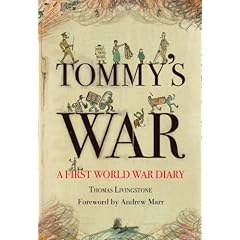 Tommy's War: A First World War Diary 1913-1918