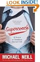 Supercoach: 10 Secrets to Transform Anyone's Life