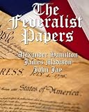 The Federalist Papers