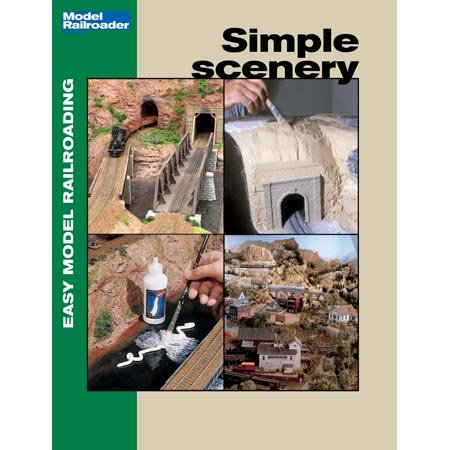 Simple Scenery (Easy Model Railroading)