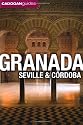 Granada, Seville & Cordoba