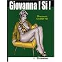 Giovanna ! Si ! de Giovanna Casotto