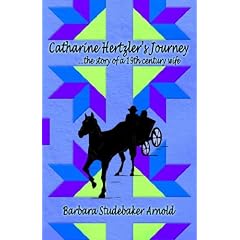 Catharine Hertzler's Journey: The Story of a 19th Century Wife