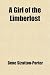 A Girl of the Limberlost (Paperback)