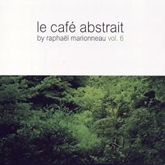 Le Cafe Abstrait Vol.6