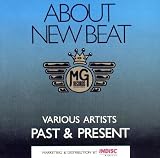 About New Beat - Past & Present [RARE]
