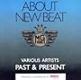 About New Beat - Past & Present [RARE]
